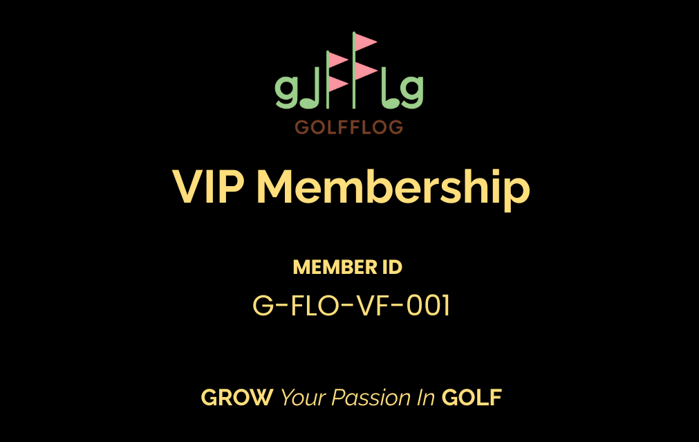 GOLFFLOG™ - VIP Membership